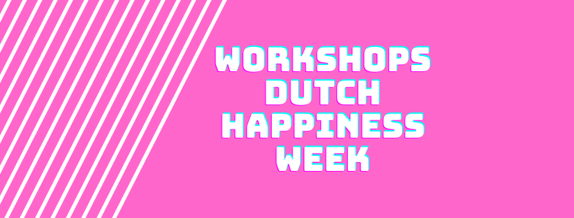 Bericht Workshops Dutch Happiness Week bekijken